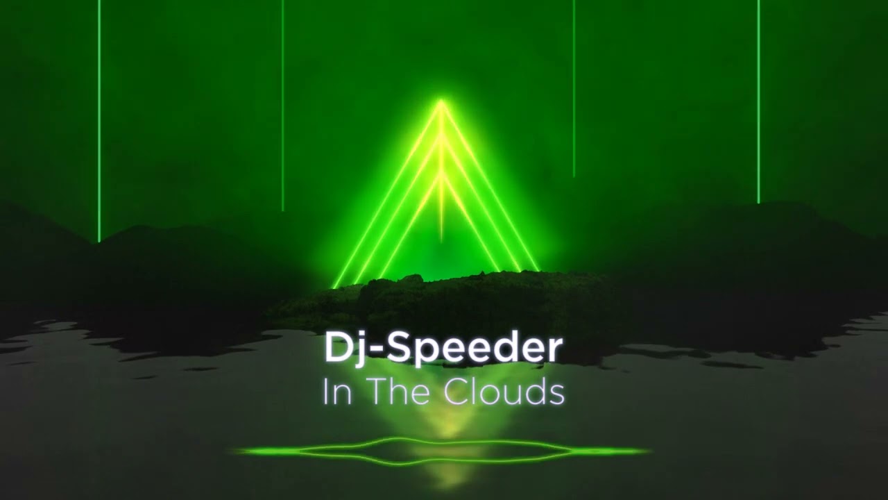 Dj-Speeder - In The Clouds bekijken op YouTube Dj-Speeder - In The Clouds bekijken op YouTube