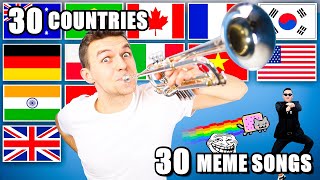 30 MEME SONGS from 30 COUNTRIES (in 3 Minutes) by DDTRUMPET Garage 88,610 views 1 year ago 3 minutes, 45 seconds
