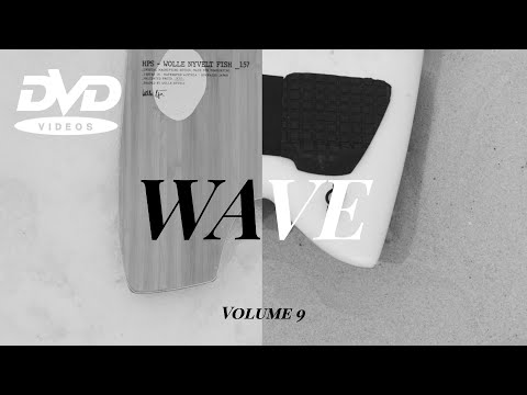 DVD videos // Volume 9 - WAVE 🌊