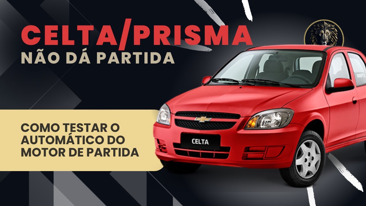 CELTA/PRISMA NÃO DÁ PARTIDA - YouTube