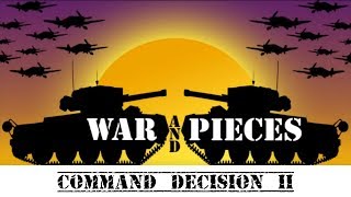 War and Pieces GDW'S Comand Desision 2nd edition unboxing