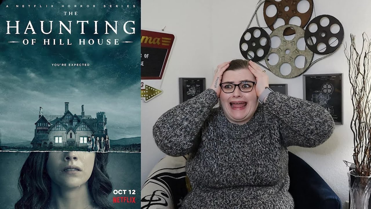 THE HAUNTING OF HILL HOUSE TV Show Review (NO SPOILERS)!! YouTube