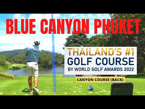Best Golf Course in Phuket Thailand goes to Blue Canyon Golf Club #subscribe #golf