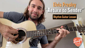 Elvis Presley "Return to Sender" - Easy Rhythm Guitar Songs Lesson