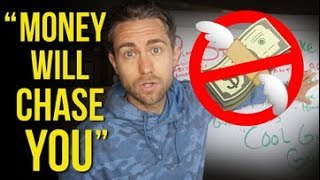 STOP Chasing Money & Abundance and START Having it by doing this!
