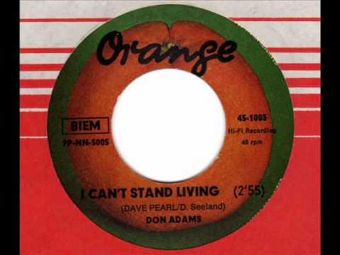 Don Adams — DON ADAMS  I can't stand living