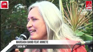 MARSADA BAND feat ANNETE br SIALLAGAN (Jerman)  || SADA DO  MARTUMBA