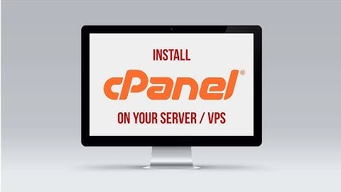 How to Install cPanel on Server or VPS