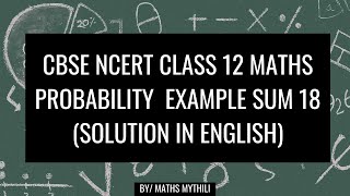 Celebrity CBSE NCERT CLASS 12 MATHS  PROBABILITY  EXAMPLE SUM 18 (SOLUTION IN ENGLISH) Profile