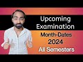 Upcoming Examination 2024 Months &amp; Dates | All Semesters | Gujarat University