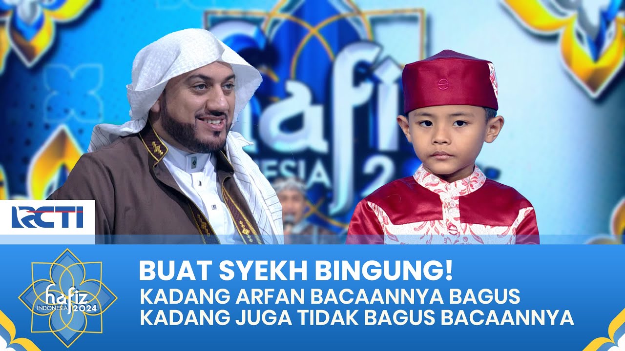 TIDAK KONSISTEN! Saat Arfan Lakukan Tantangan Imla | HAFIZ INDONESIA 2024