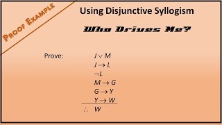 Boolean Logic Proof Example 2: Using Disjunctive Syllogism
