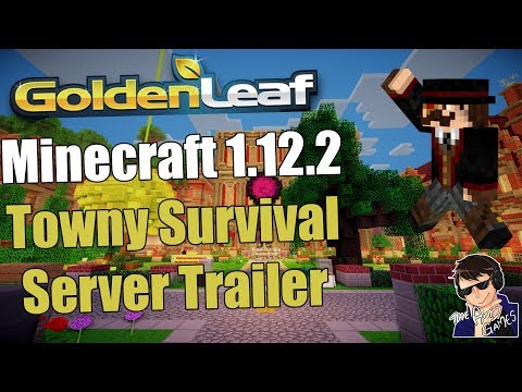 Minecraft Survival Server 1.12.2 Trailer - Goldenleaf Towny Server