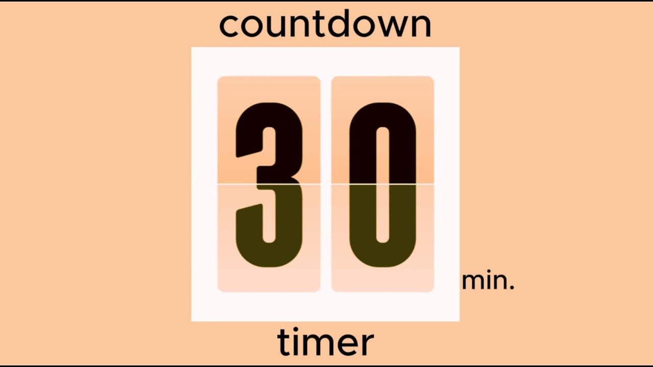 30 min countdown timer / orange design • flip timer • no music • only bell / productivity