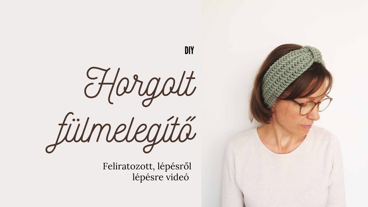 Horgolt fülmelegítő - fülmelegítő , fejpánt horgolása