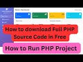 Project with free source code | how to download and run PHP projects with free full source code