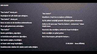 Sen Kadın - Emre Gülbaş