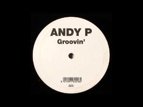 Andy P — Andy P - Groovin´ (Side A)