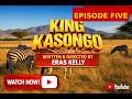 KING KASONGO 5 The Decisive Moment