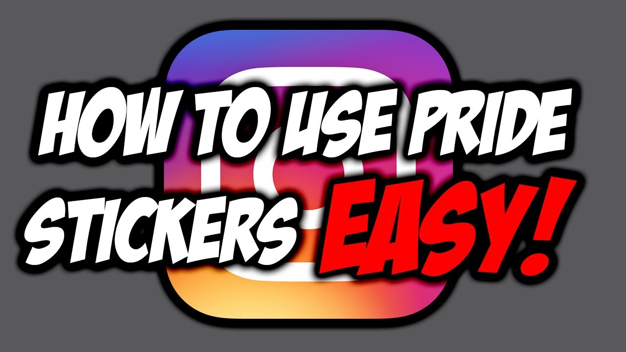 How To Use Instagram  New Pride  Event Stickers EASY 