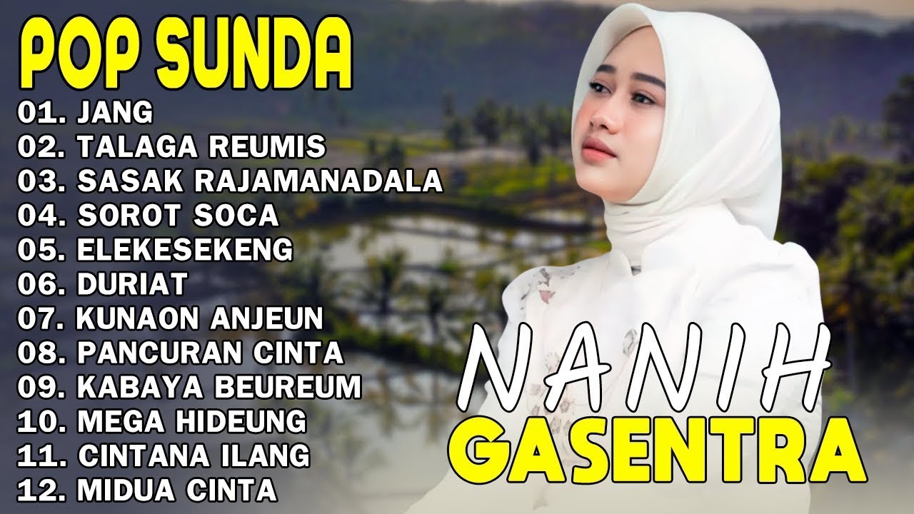 NANIH POP SUNDA TERPOPULER 2025 - JANG, TALAGA REUMIS, SASAK RAJAMANDALA | GASENTRA PAJAMPANGAN
