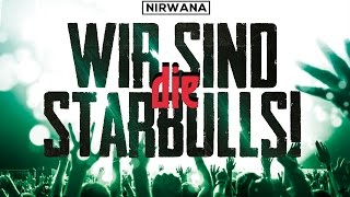Trailer zum Starbulls Song 'Nirwana - Wir sind die Starbulls!'