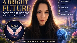  🔮 AI, Humanity & Positive Predictions 🌎 May 2026 