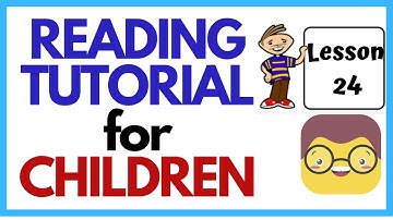 TEACH YOUR CHILD READ FAST & EASY  ----Lesson 24----