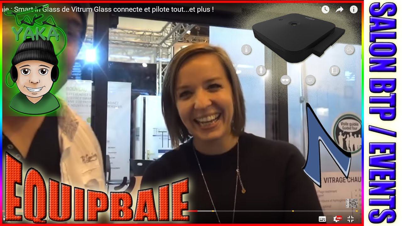 ▶️ Equipbaie : Smart in Glass de Vitrum Glass connecte et pilote tout...et plus !