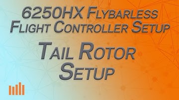 Part 5 - Tail Rotor Setup - Spektrum 6250HX Flybarless Controller Setup Series