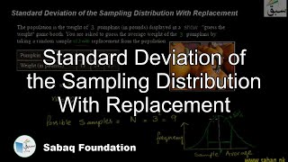 Standard Deviation of the Sampling Distribution With Replacement, Statistics Lecture | Sabaq.pk