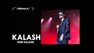 KALASH "Don Kalash "