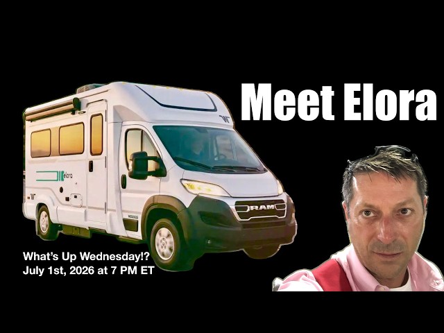 First Look: Winnebago Elora 19DC Class C - Specs, Price, Initial Thoughts on What’s Up Wednesday!?