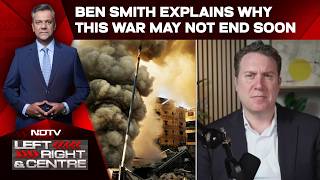 Ben Smith Explains Why This War May Not End Soon : Unpredictable and Dangerous