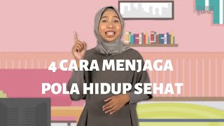 4 CARA MENJAGA POLA HIDUP SEHAT