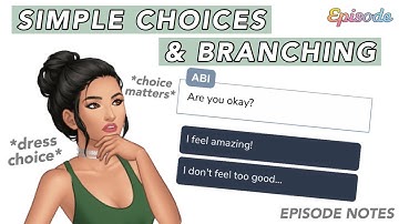 How to create Simple Choices & What is Branching? | Episode Tutorial
