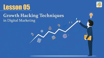 Growth Hacking Tools for Customer Activation: Lesson 05