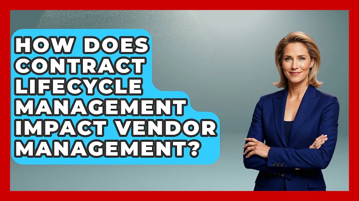 How Does Contract Lifecycle Management Impact Vendor Management? | Legal And HR SaaS Stack News