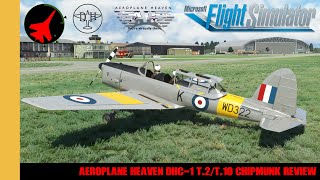 Aeroplane Heaven DHC 1 Chipmunk Review | MSFS | FS2020 | Microsoft Flight Simulator