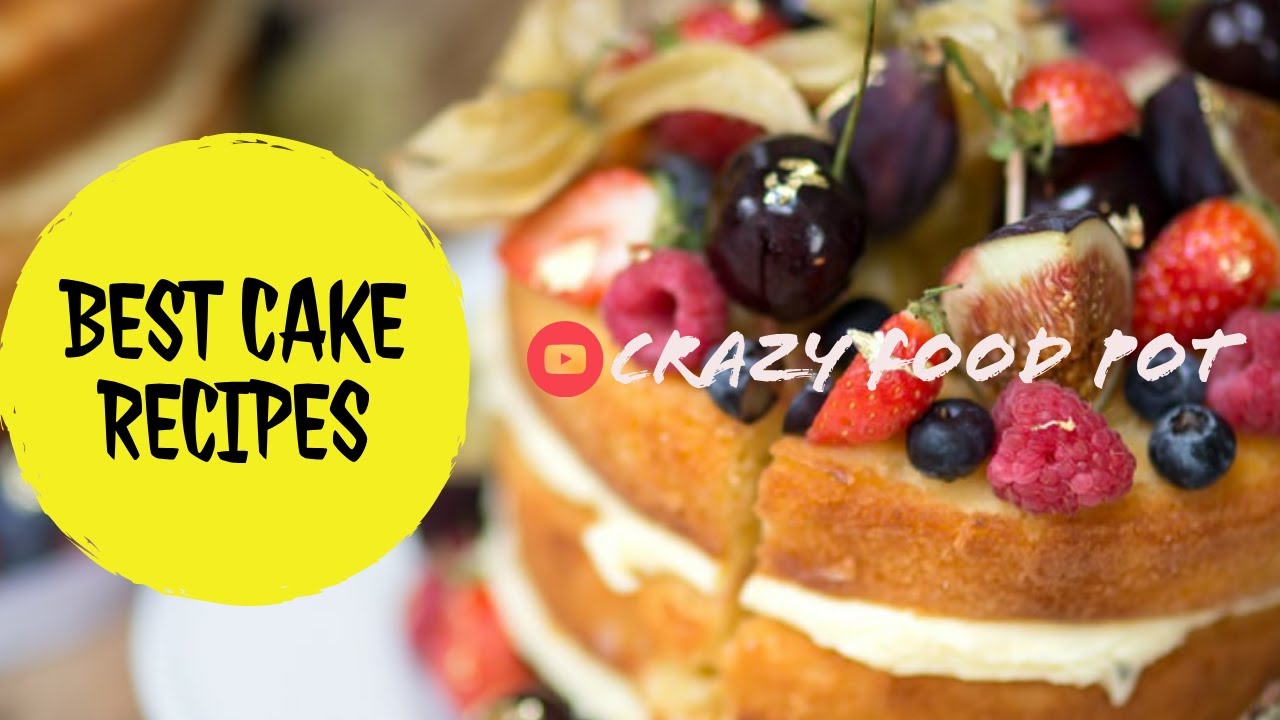 Best Cake Recipe 2020Easy Cake RecipeCake Recipe Without OvenEggless