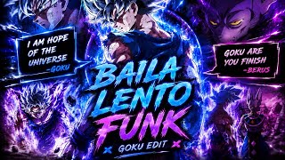 Goku  edit |• BAILA LENTO FUNK #Funk #Bilalento #GokuMuiedit #DBSTwixtoclips