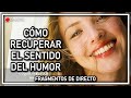 CÓMO RECUPERAR EL SENTIDO DEL HUMOR