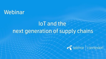 Webinar: IoT and the next generation of supply chains
