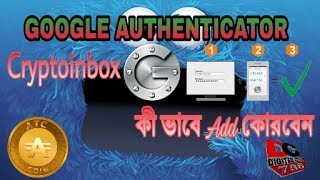 HOW TO MAKE GOOGLE AUTHENTICATOR CRYPTOINBOX ADD screenshot 5