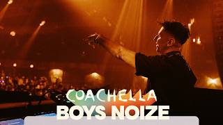 Boys Noize [Live from Coachella 2026]
