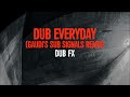 Miniature de la vidéo de la chanson Dub Everyday (Gaudi's Sub Signals Remix)