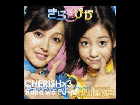 【Cherish】 はなをぷーん 「Hana wo Pu~n」