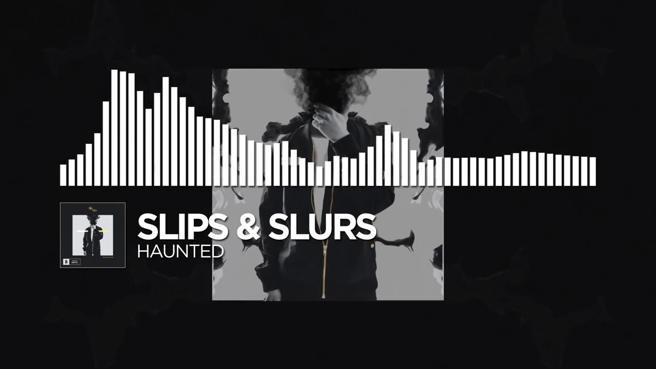 Slips Slurs Haunted Monstercat Release YouTube