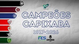 Campeões Do Campeonato Capixaba 1917-2026