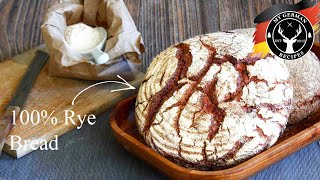 100% Rye Bread with Sourdough  No wheat added! ✪ MyGerman.Recipes